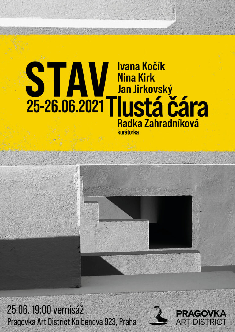 Plakát výstava Stav - Umělecká skupina tlustá čára